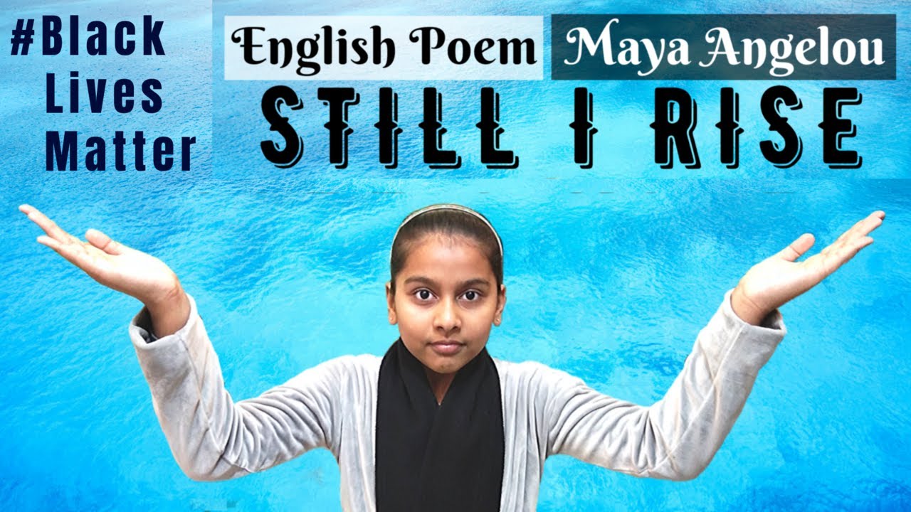 Still I Rise... #Black Lives Matter * Phenomenal & Power-packed poem by Maya Angelou I Kids Lounge