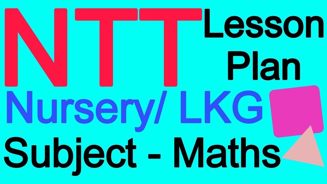 NTT Lesson Plan | Lesson Plan Format | Maths Lesson Plan | पाठ योजना #lessonplan #mathslessonplan
