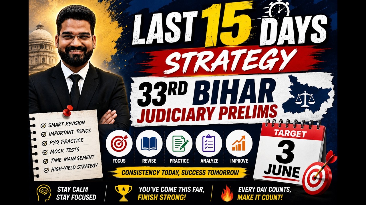 33rd Bihar Judiciary Last 15 days  Prelims  STRATERGY 2026