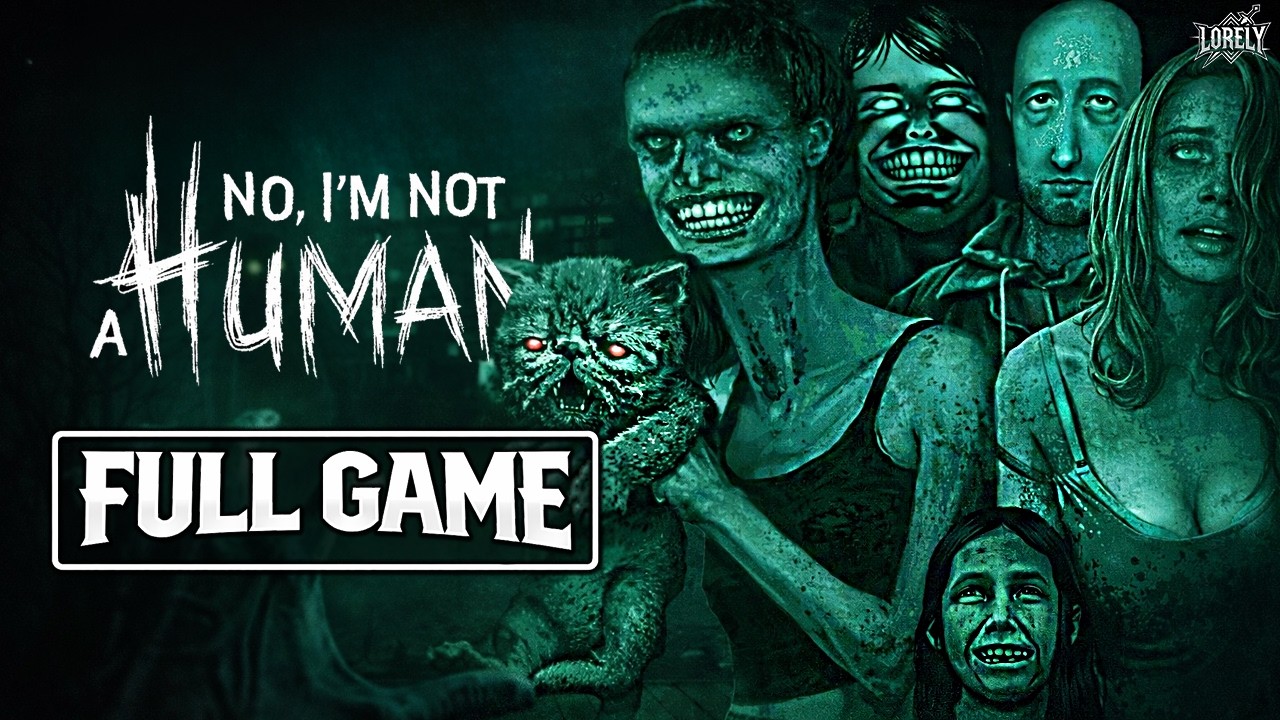 No I'm not a Human | Full Game Walkthrough - No Commentary