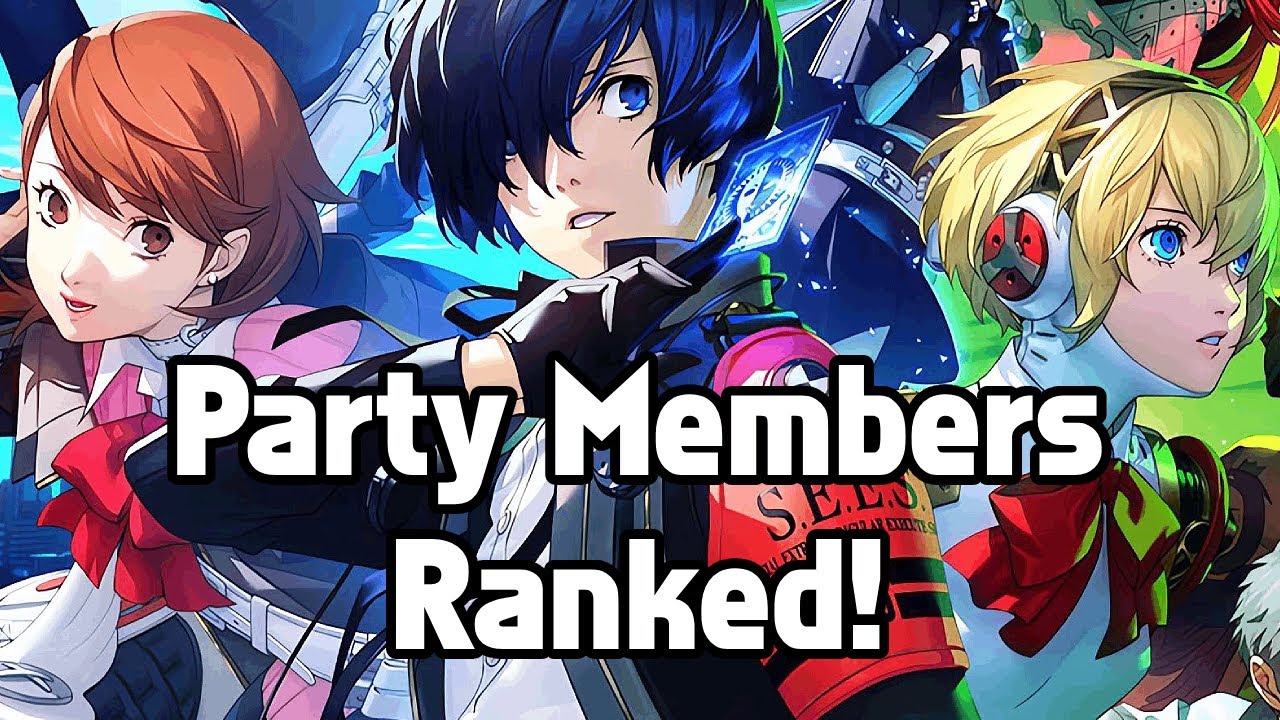 Ranking EVERY Party Member in Persona 3 Reload!