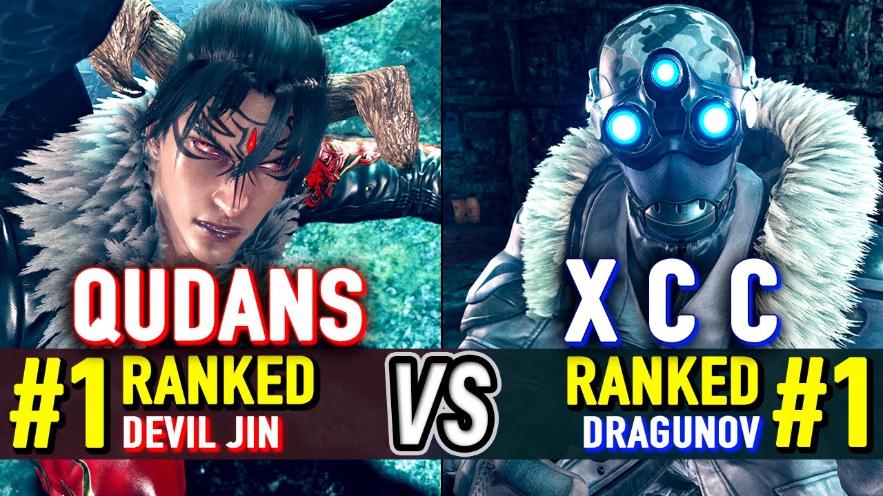 T8 🔥 QUDANS (#1 Ranked Devil Jin) vs X C C (#1 Ranked Dragunov) 🔥 Tekken 8 High Level Gameplay