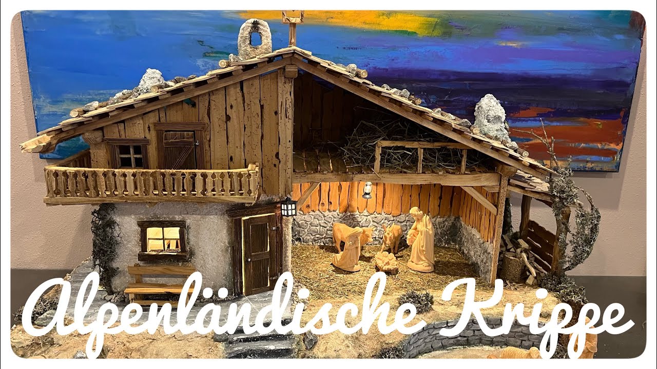Alpenländische Krippe bauen