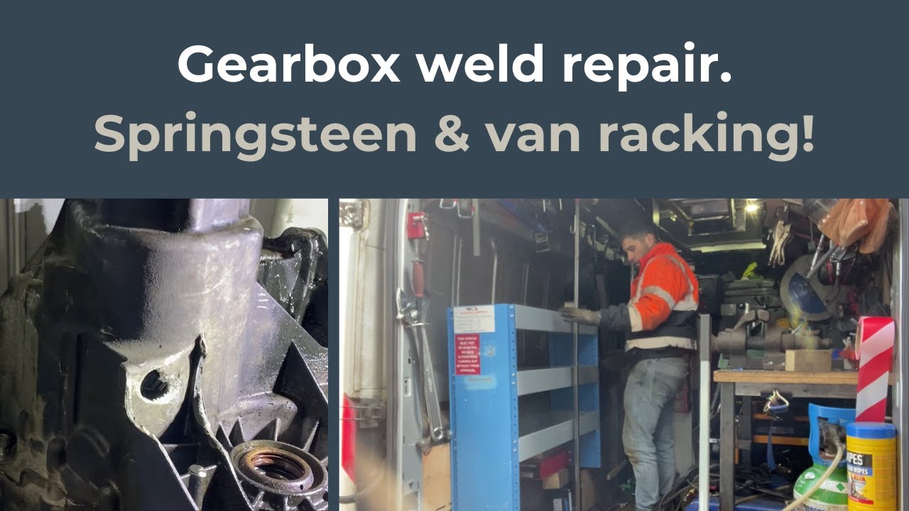 Hole in gearbox - Mobile weld repair - New van racking - Bruce Springsteen returns - cold workshop!