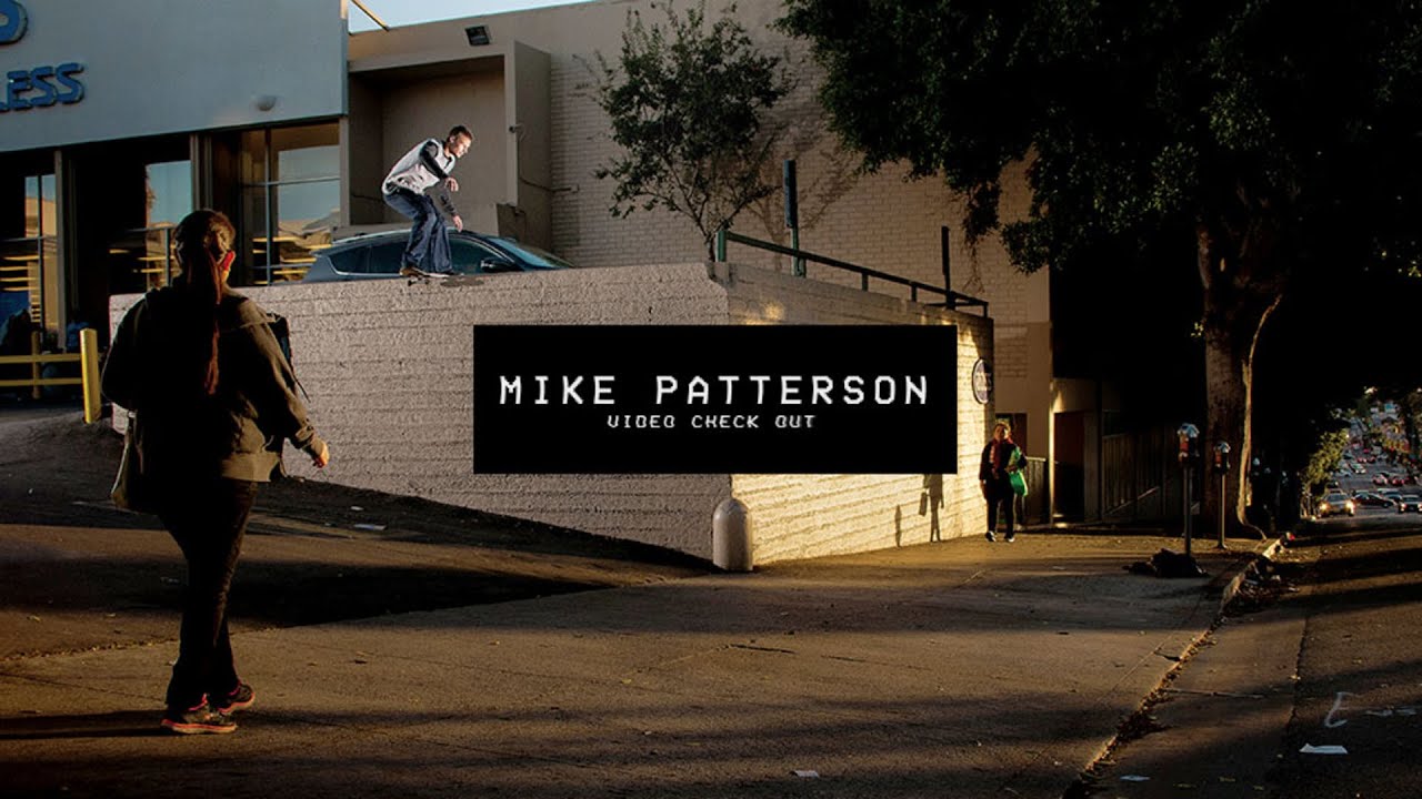 Video Check Out: Mike Patterson | TransWorld SKATEboarding