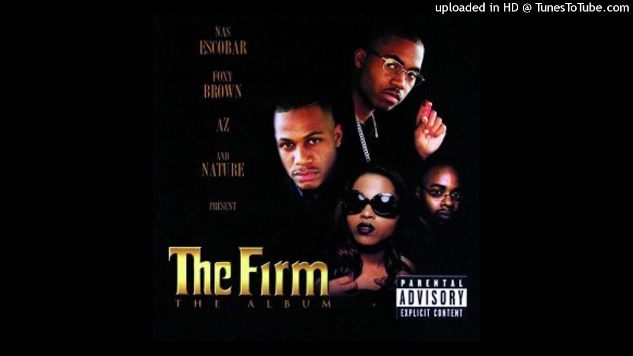The Firm - Firm Family (Ft Dr. Dre)