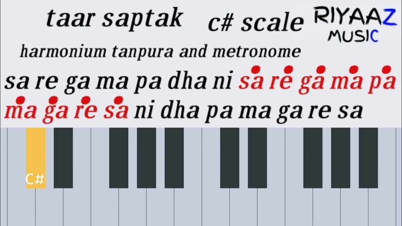 Taar saptak ka riyaz c# scale on harmonium riyaaz music