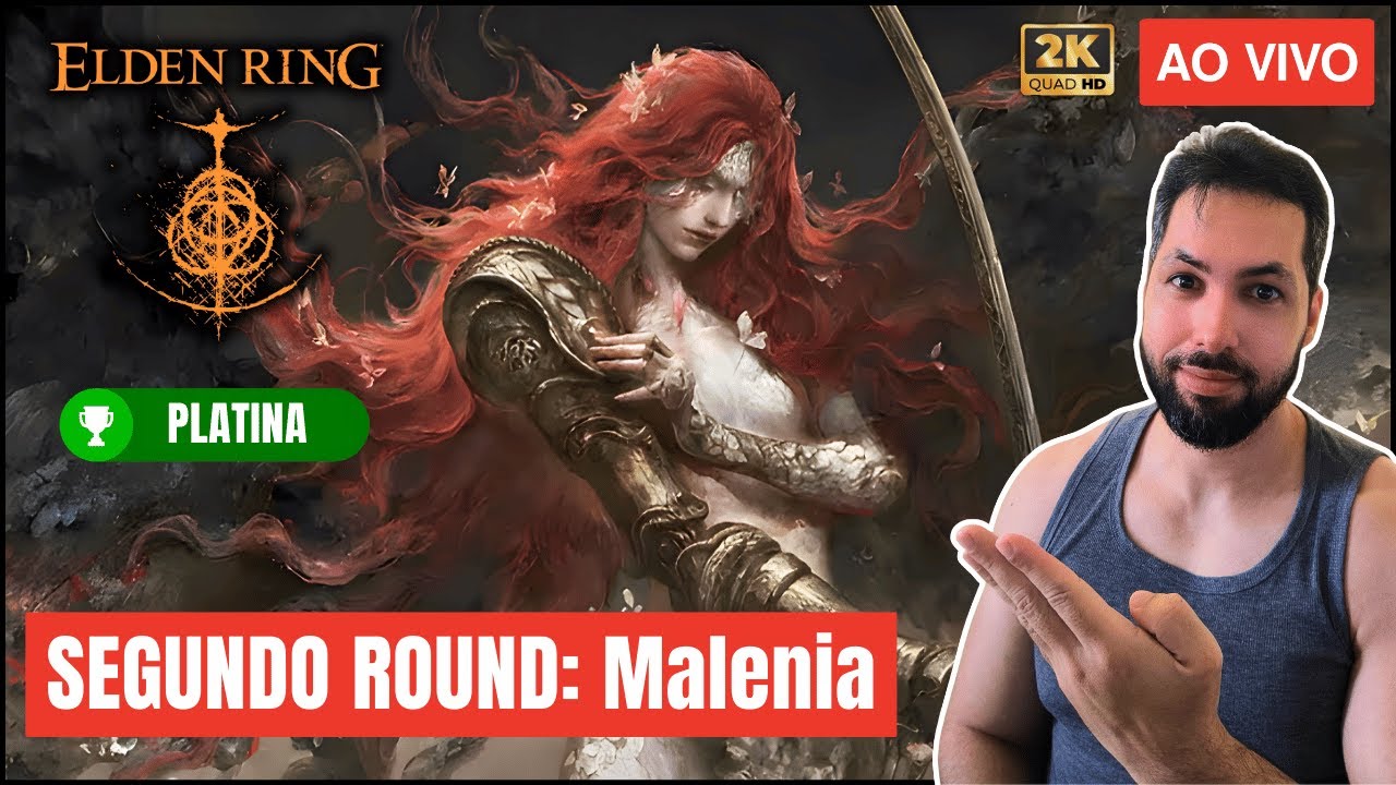 A REVANCHE FINAL! DEPOIS DE 6 HORAS, HOJE A MALENIA CAI! | ELDEN RING #14