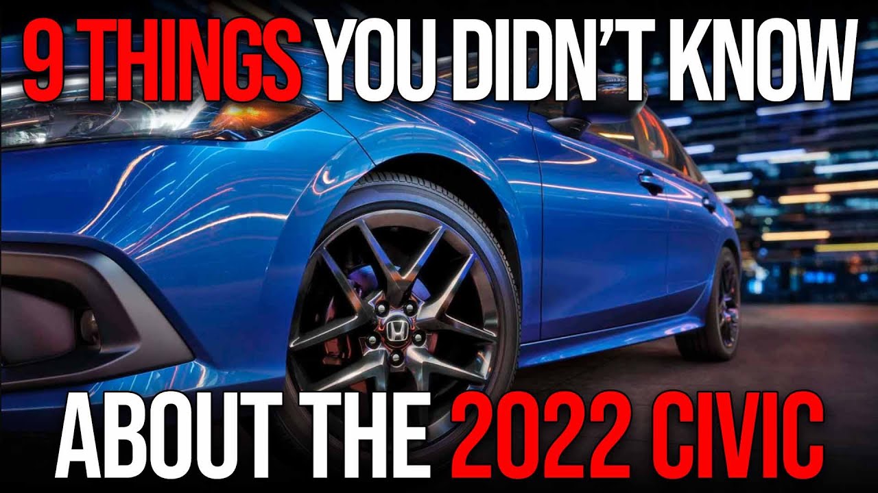 Советы и рекомендации по Honda Civic 2022 года — что вам не показывает дилерский центр...