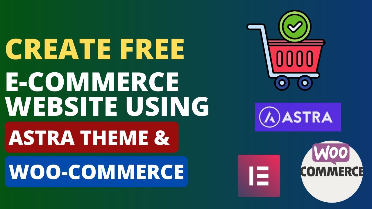 Create Free eCommerce Website Using Astra Theme & WooCommerce | WordPress Website Design