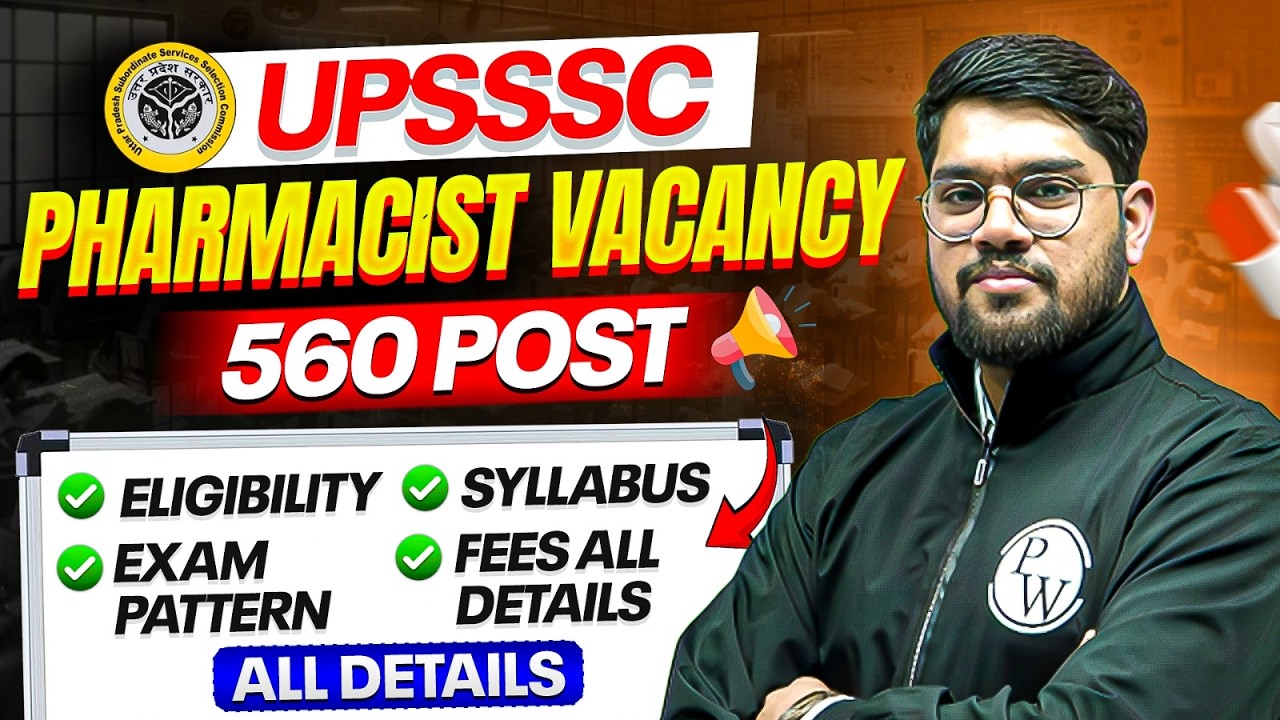 UPSSSC Pharmacist Vacancy 2026 | 560 Posts | Eligibility, Syllabus & Exam Patter | Full Info!