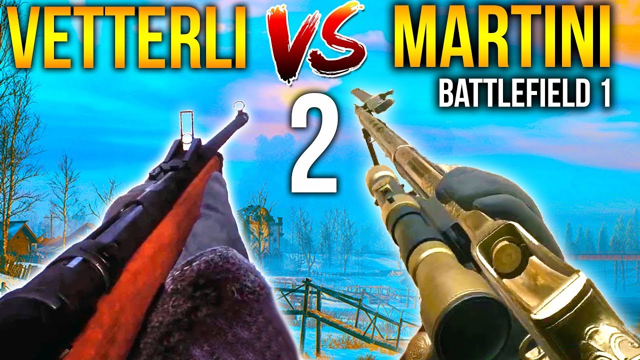 MARTINI HENRY VS VETTERLI 2 Battlefield 1