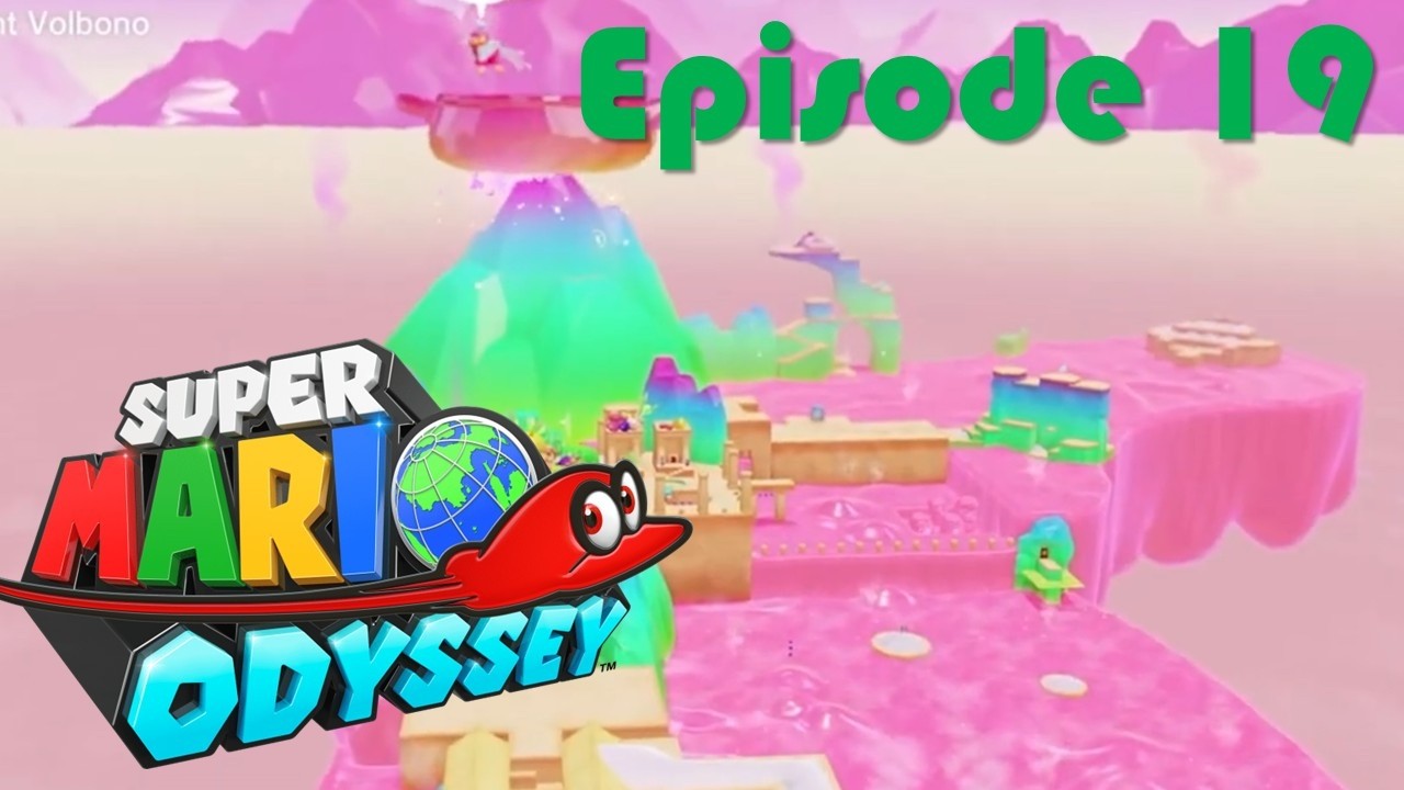 Super Mario Odyssey: Episode 19 Luncheon Kingdom