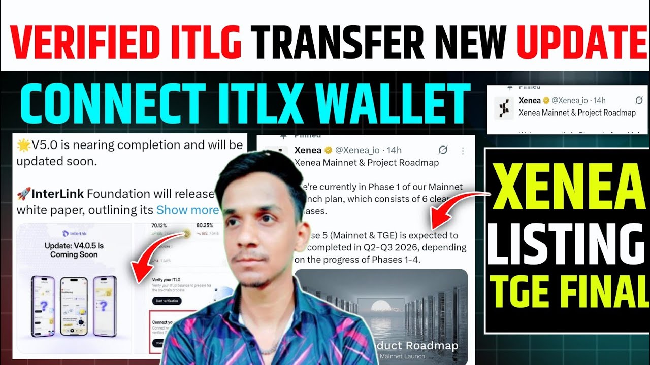 INTERLINK VERIFIED ITLG UPDATE 📌 INTERLINK NETWORK NEW UPDATE 5.0🔥XENEA WALLET TGE LISTING~XENEA TGE