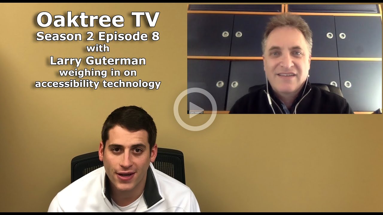 Oaktree TV S2 E8: Sonic Cloud vs. Apple Live Listen & Google Sound Amplifier with Larry Guterman