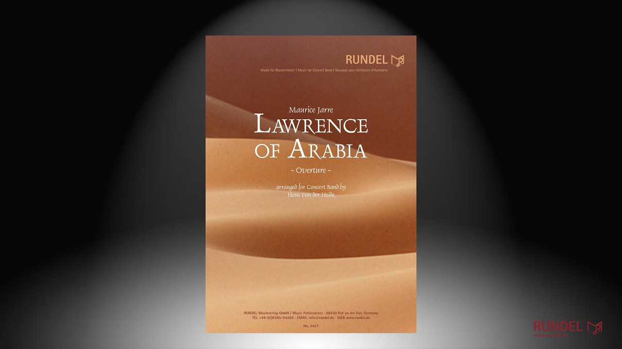 Lawrence of Arabia (Overtüre) | Maurice Jarre | Arrangement: Hans van der Heide