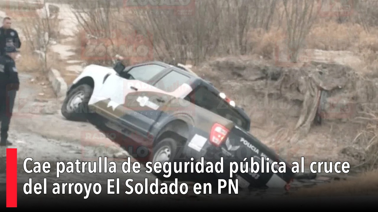 Cae patrulla de seguridad pública al cruce del arroyo El Soldado en PN