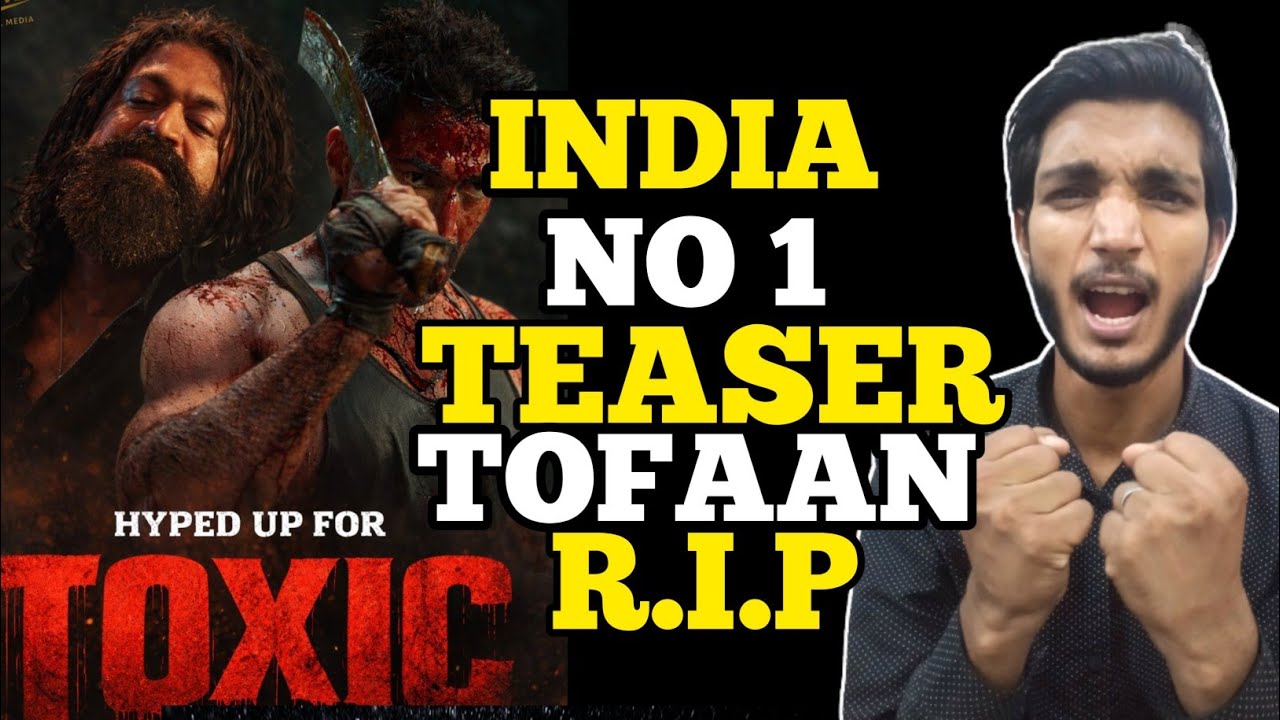 Toxic Teaser No 1 Records R.I.P | Toxic Movie Bookmyshow | Toxic IMDB Most Awaited Movie 