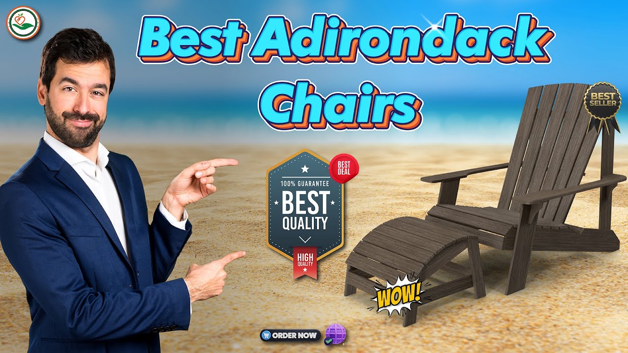✅ Top 5: 💺💺 Best Adirondack Chairs  [ Best Wood For Adirondack Chairs ] { Reviews }