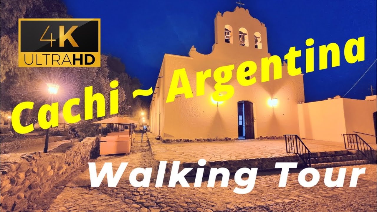 🇦🇷  Wine Region of  CACHI ~ walking Tour - Argentina