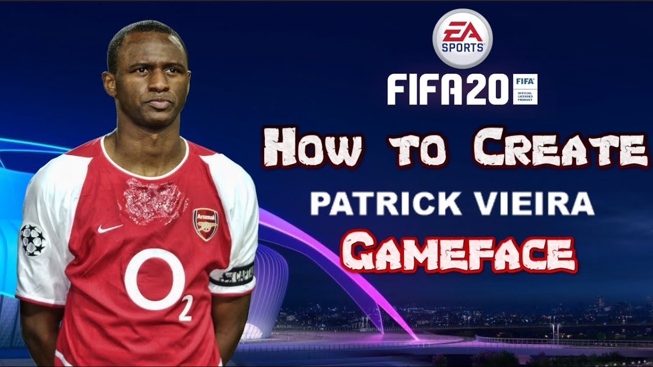 FIFA 20 - How to Create Patrick Vieira - Gameface