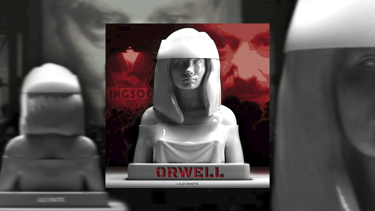 Lilo Enote - Orwell (official audio track)