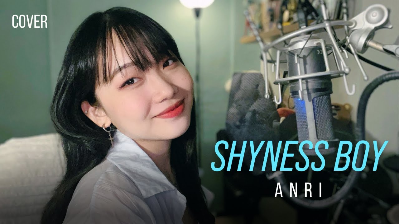 【Cover】Shyness Boy - Anri
