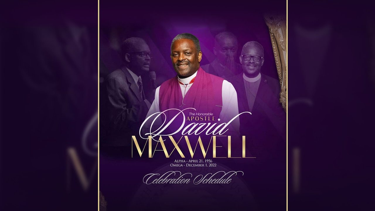 Bishop David Maxwell - Life Celebration