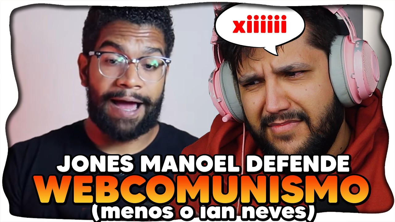 Jones Manoel SAI EM DEFESA dos WebComunistas (MENOS DO IAN NEVES KKKKKKKKKK)