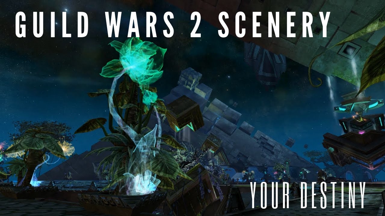 Guild Wars 2 Scenery Compilation - Your Destiny