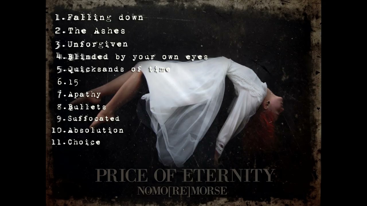 NOMOREMORSE - Price of Eternity (Full album)
