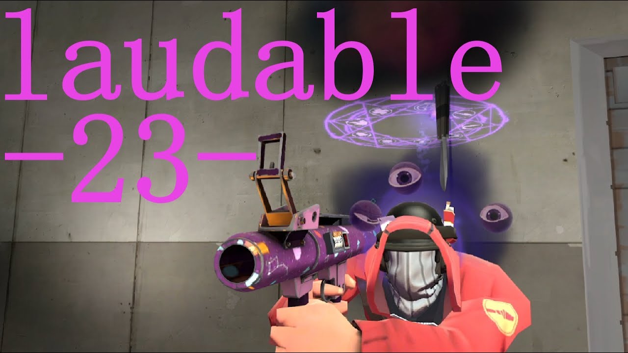 [Laudable Loadouts 23] Oops!  All triple combos!