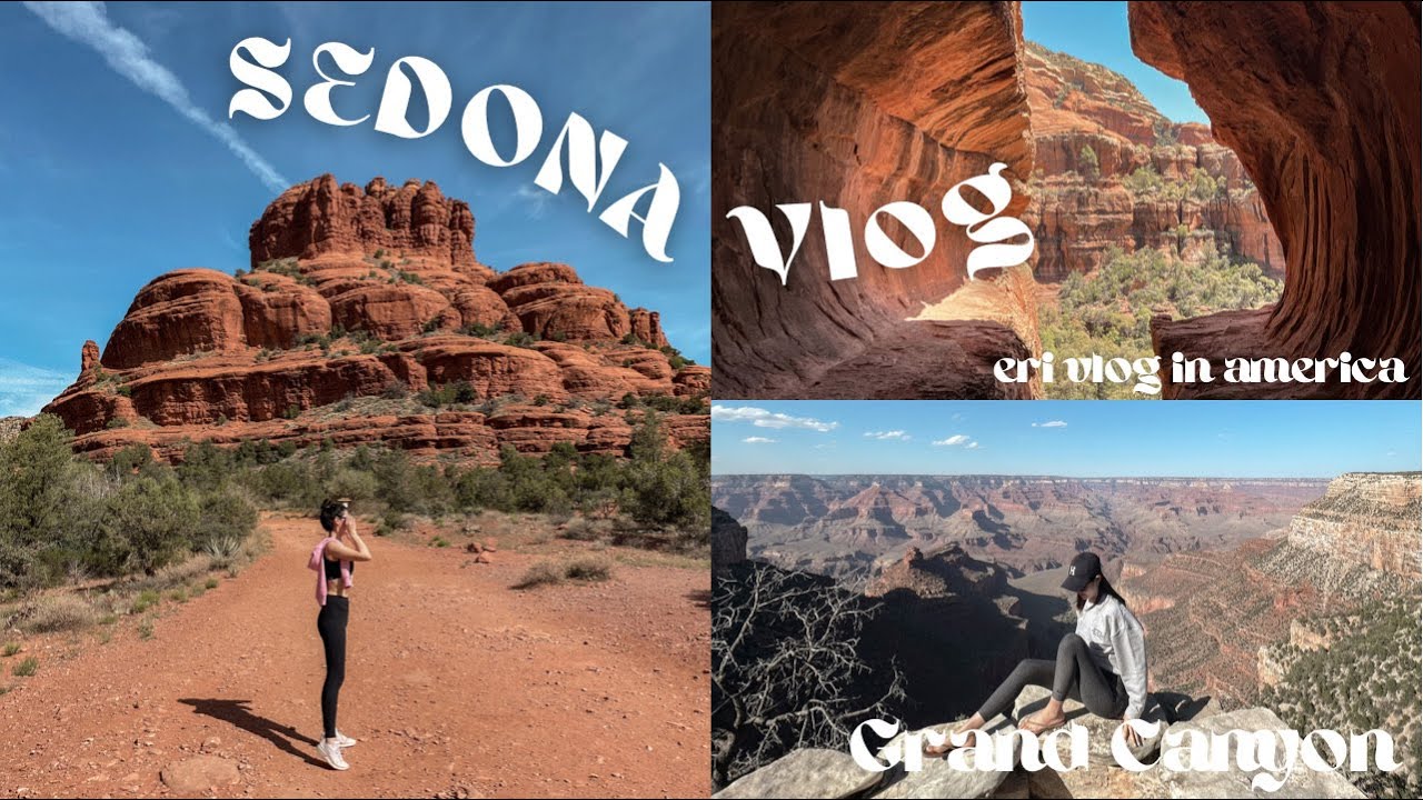 【旅行Vlog】セドナの回り方!!🌎 グランドキャニオン//4大ボルテックス//SedonaVlog
