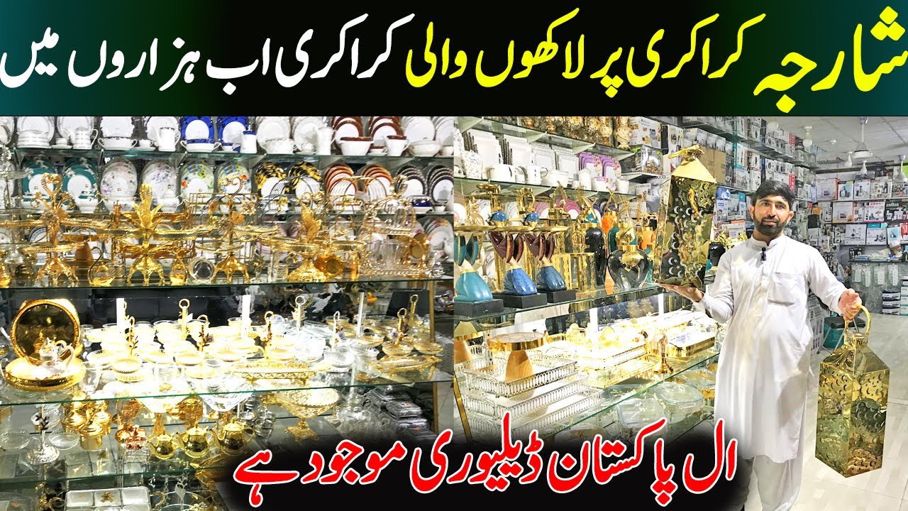 Sharjah Crockery Biggest Crockery Wholesale Market in Peshawar | Bone Dinner Set & Lose Crockery