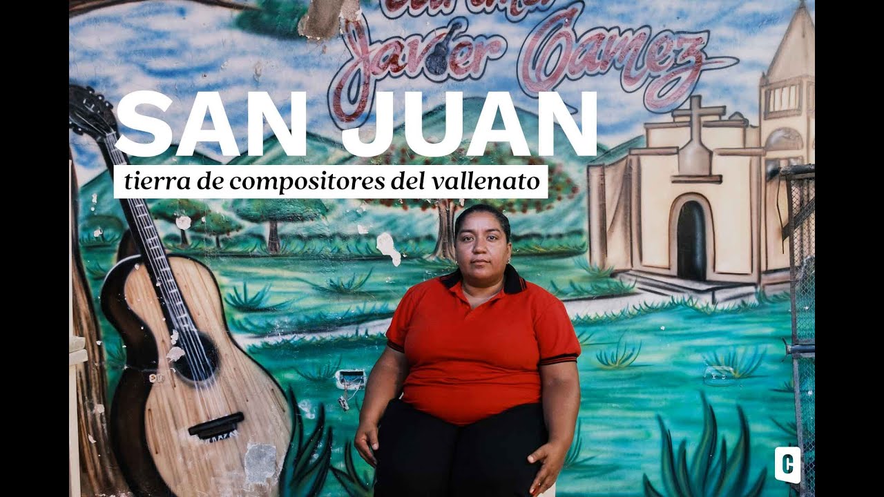 San Juan del Cesar: la tierra de los compositores de vallenato
