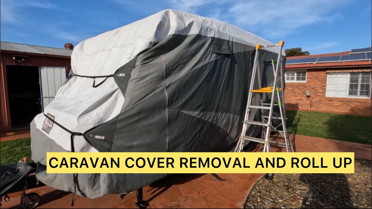 HOW TO REMOVE & ROLL UP THE COVER ON OUR RED CENTRE CARAVAN | SEPS ADVENTURES