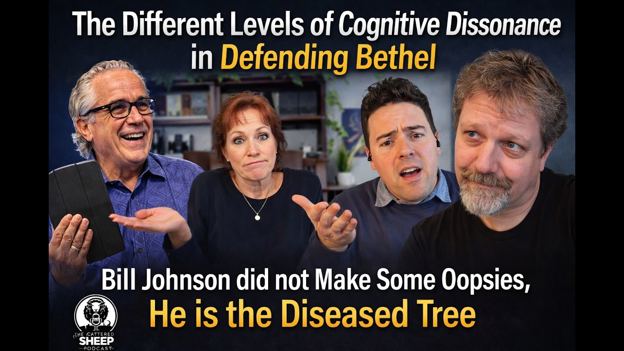 The Different Levels of Cognitive Dissonance in Defending Bethel - Bill Johnson is the Diseased Tree