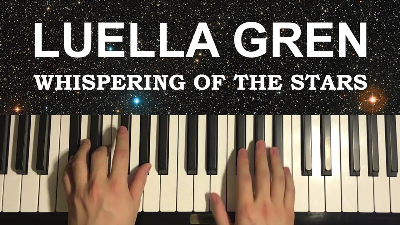 Luella Gren - Whispering Of The Stars (Piano Tutorial Lesson)