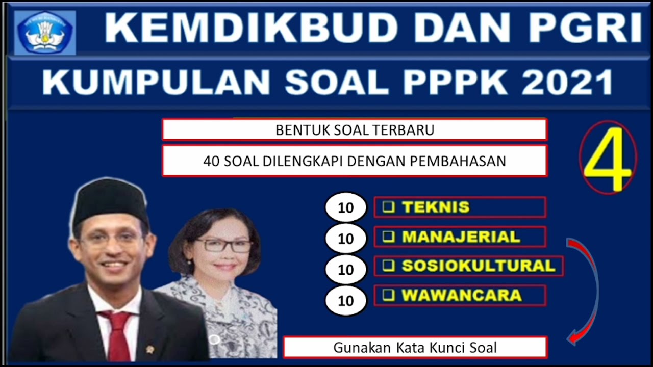 Tryout 4 [ Kemdikbud dan PGRI ] Teknis, Manajerial, Sosio-kultural, Wawancara || PPPK Guru