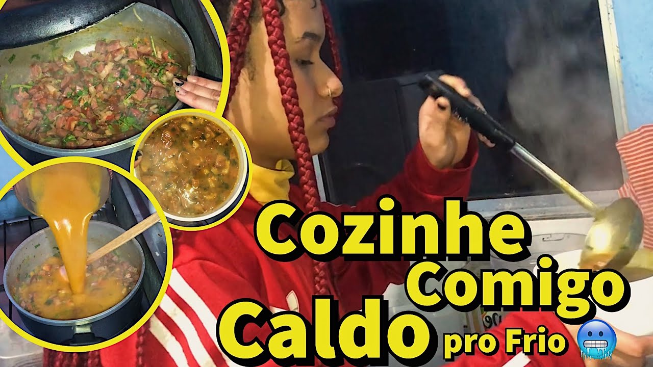 COZINHE COMIGO | CALDO SUPER Fácil e GOSTOSO pro FRIO