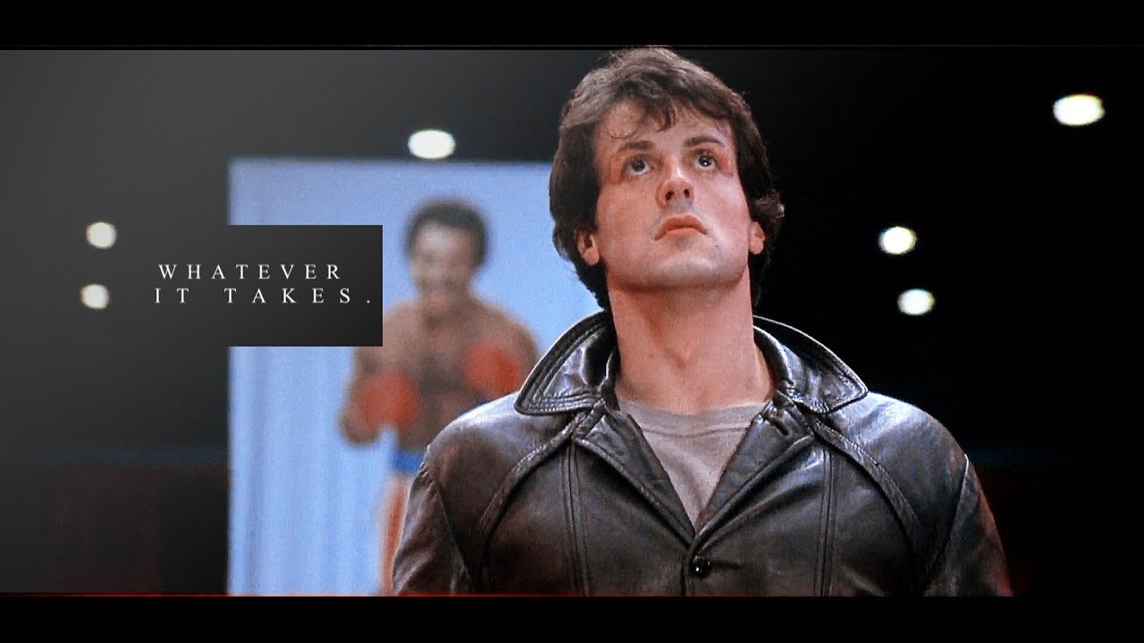 R O C K Y | Whatever It Takes