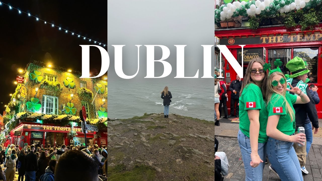 St. Patricks Day Weekend in Dublin - Ireland Vlog