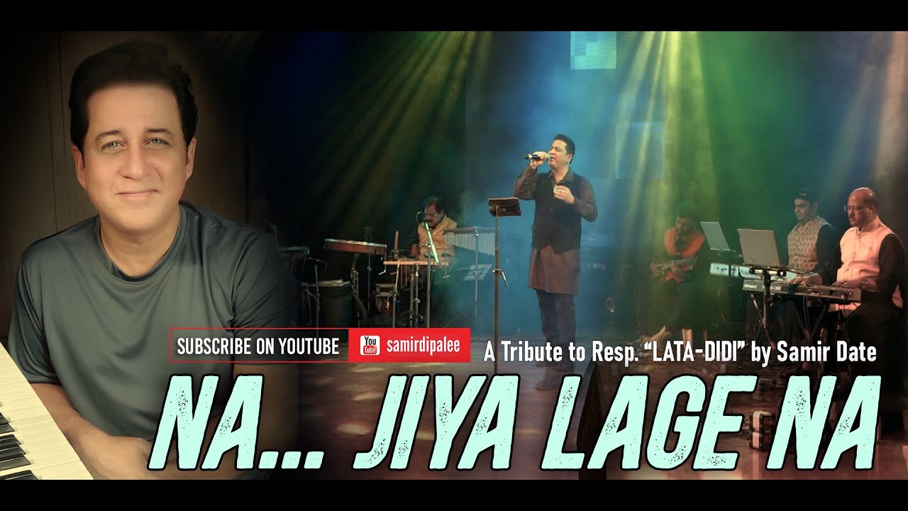 Na.. Jiya Lage Na | Samir Date sings very difficult Latadidi-Gulzar-Salilda song | Film: 