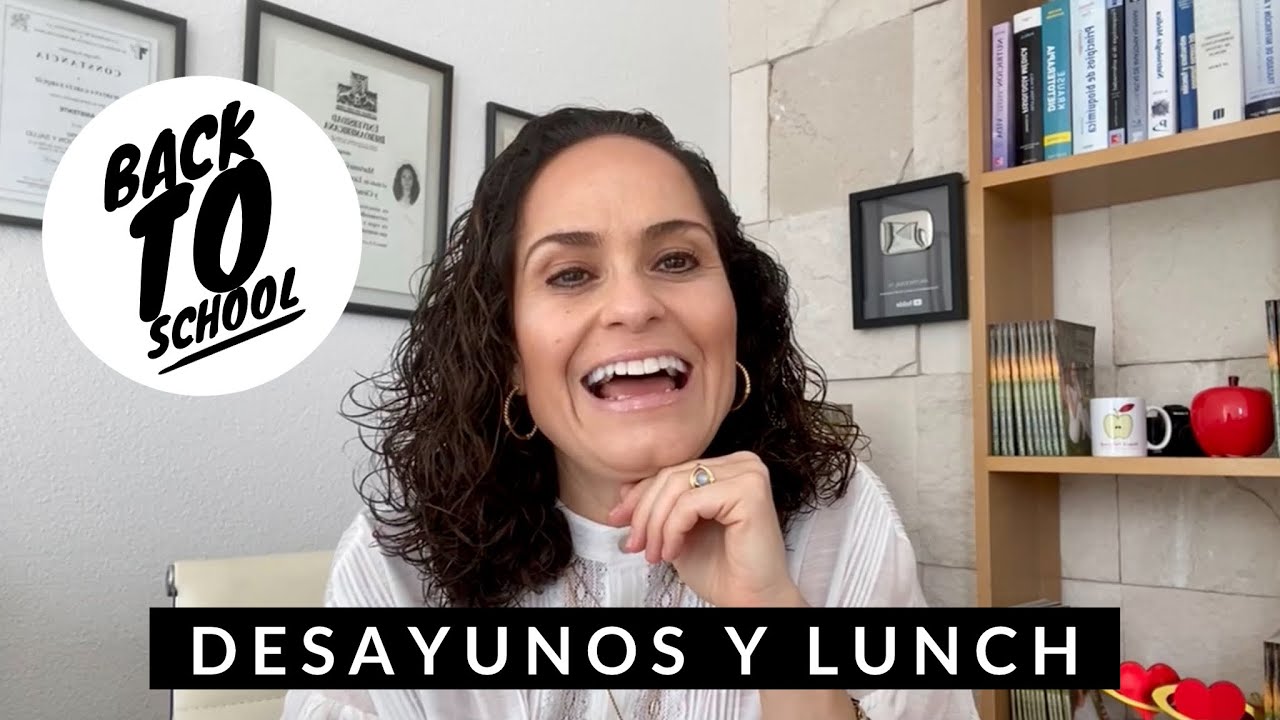 Ideas Para El Desayuno Y Lunch Escolar / Back To School / Nutritalks Anutricional