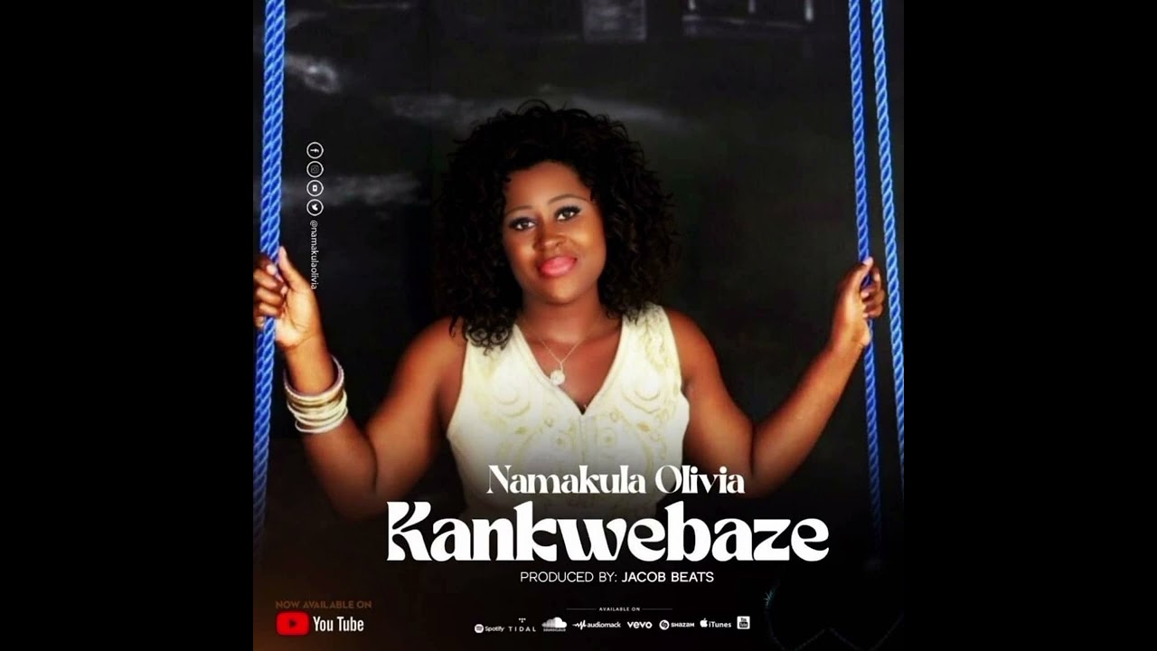 Kankwebaze by Namakula Olivia #newugandangospelmusic2026 #newugandanmusic2026