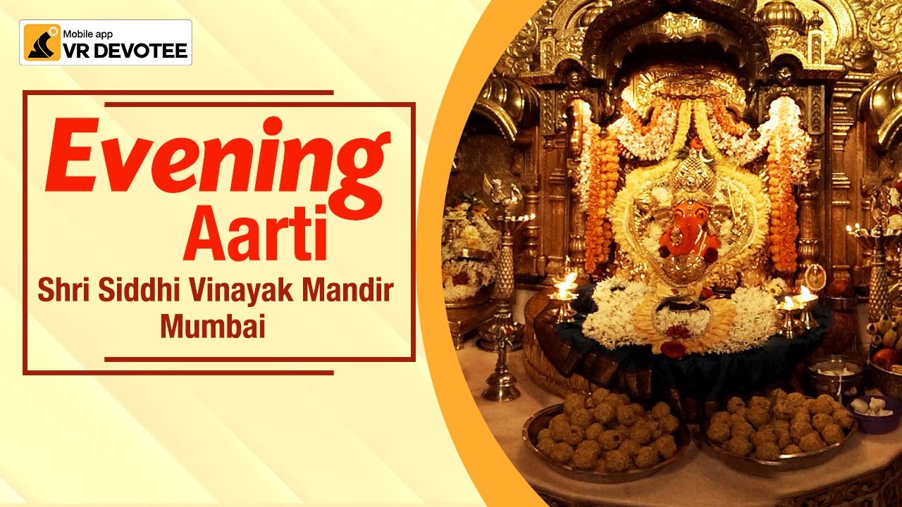 Evening Aarti || Shri Siddhi Vinayak Mandir || Mumbai