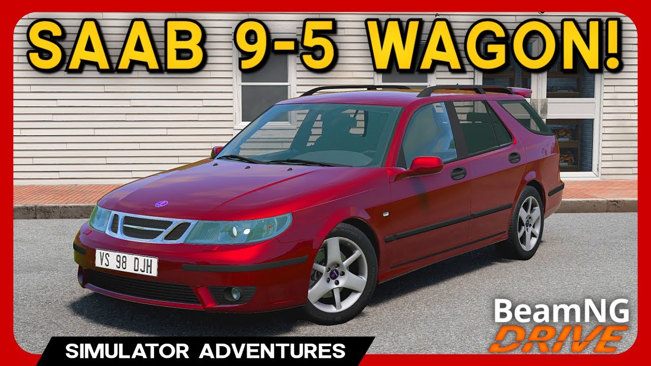 BEST Saab Mod For BeamNG! - Saab 9-5 Wagon