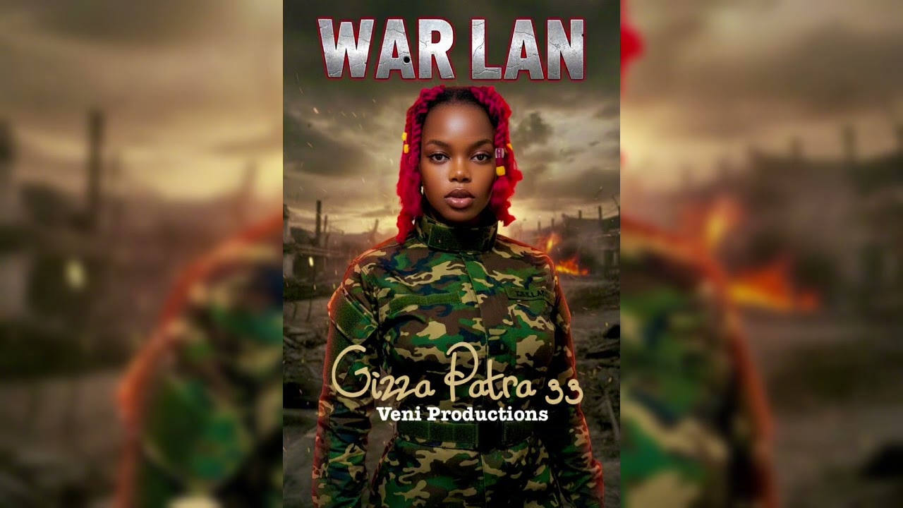 War Lan By Gizza Patra 33 [Veni Productions]