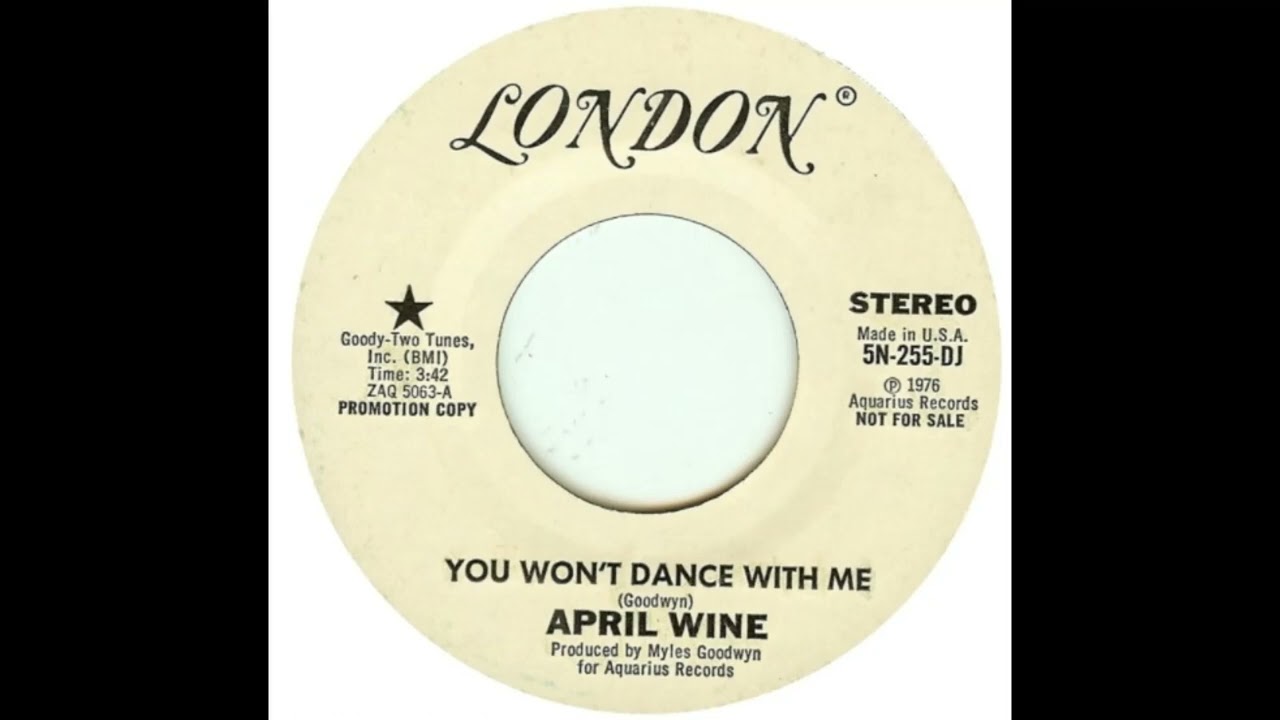 April Wine - You Won't Dance With Me (1976)