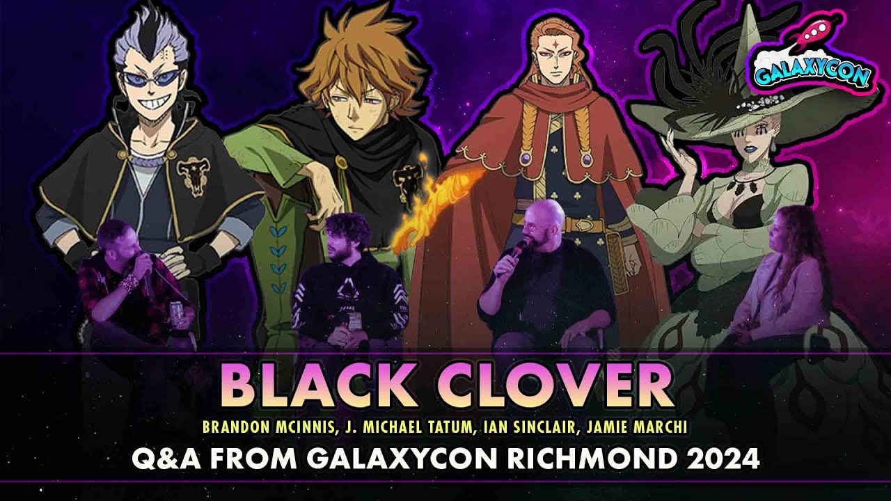 Black Clover Cast Q&A | GalaxyCon Richmond 2024 |